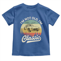 I'm Not Old I'm Classic Toddler T Shirt Retro Sports Car Euro Classic