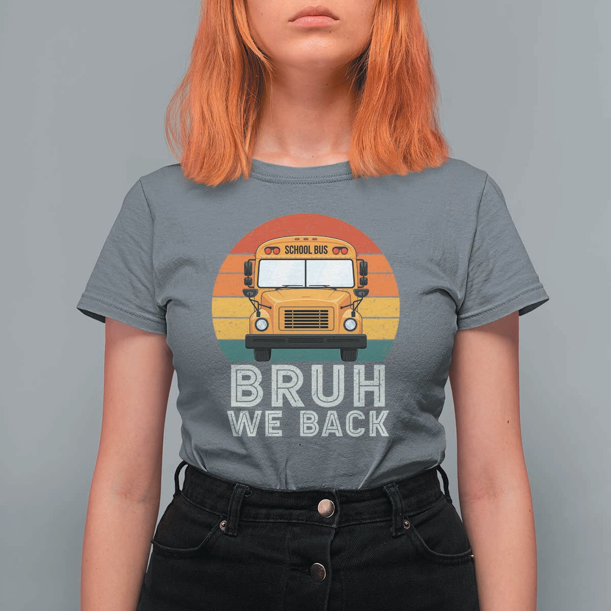 Bruh We Back T Shirt For Women Funny School Bus Driver Life Back to School Teacher Kids