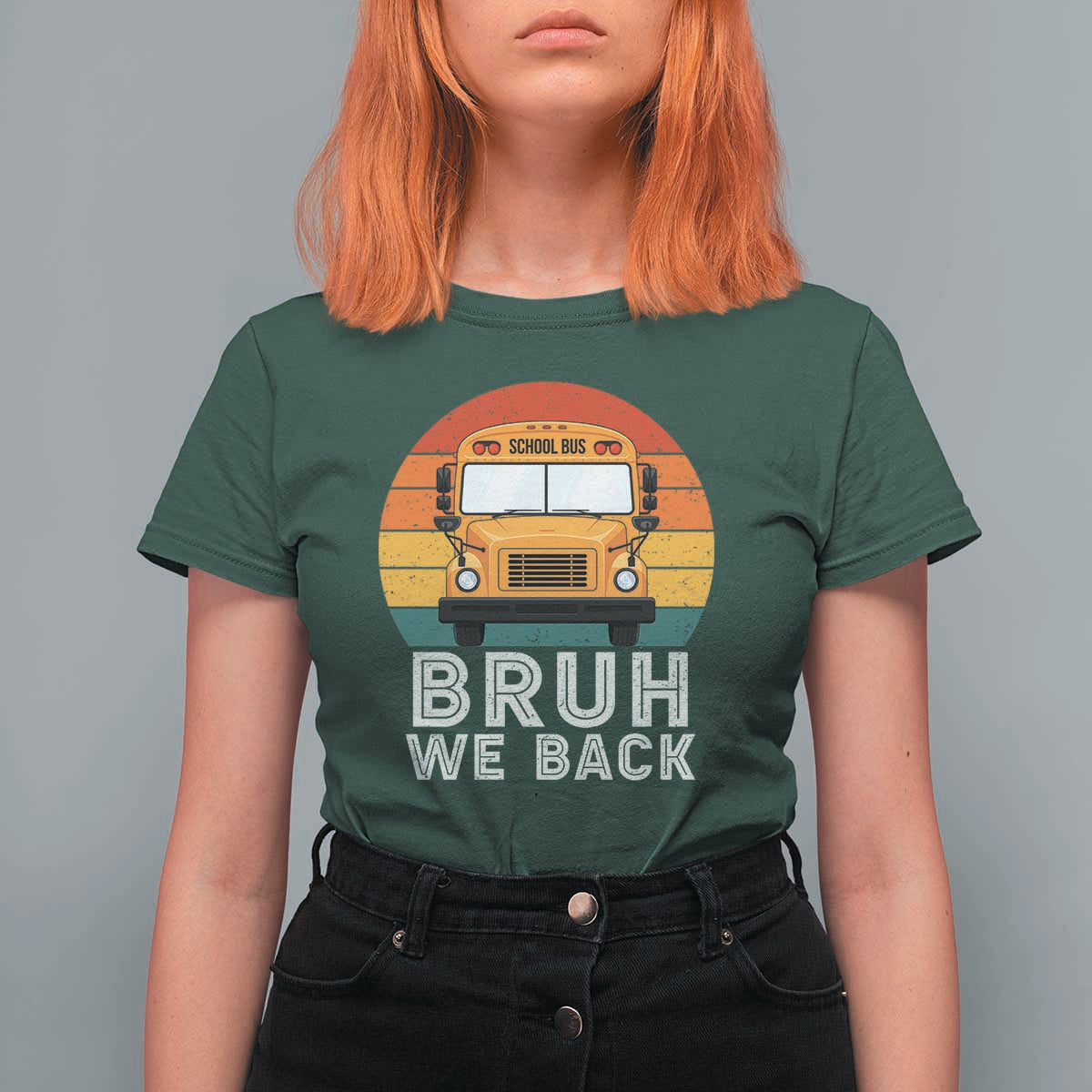 Bruh We Back T Shirt For Women Funny School Bus Driver Life Back to School Teacher Kids