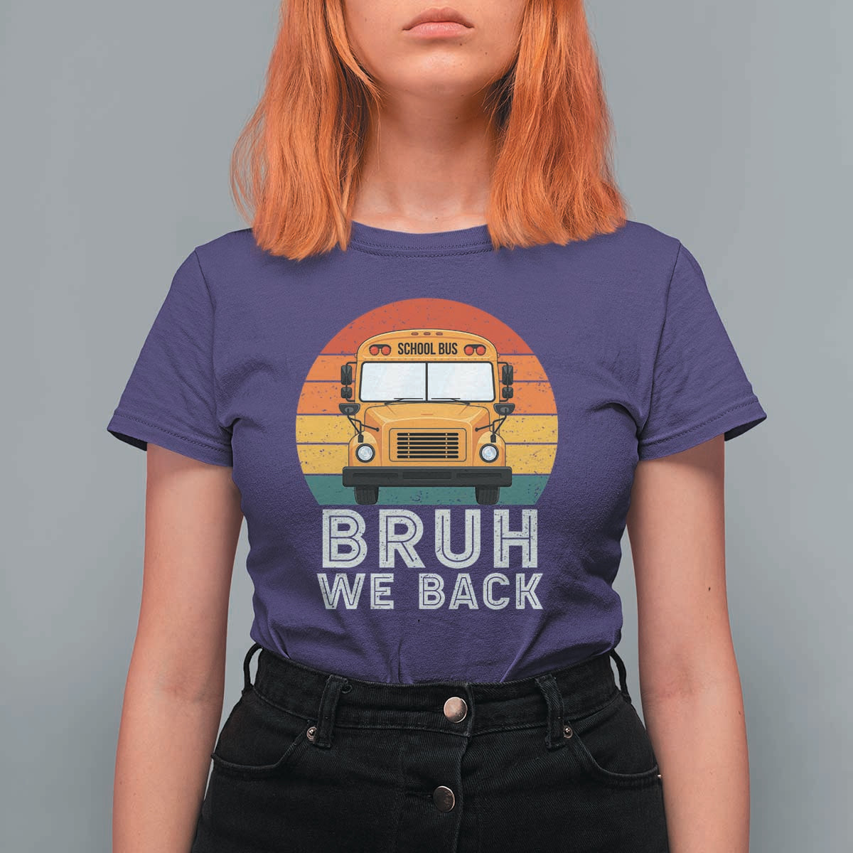 Bruh We Back T Shirt For Women Funny School Bus Driver Life Back to School Teacher Kids