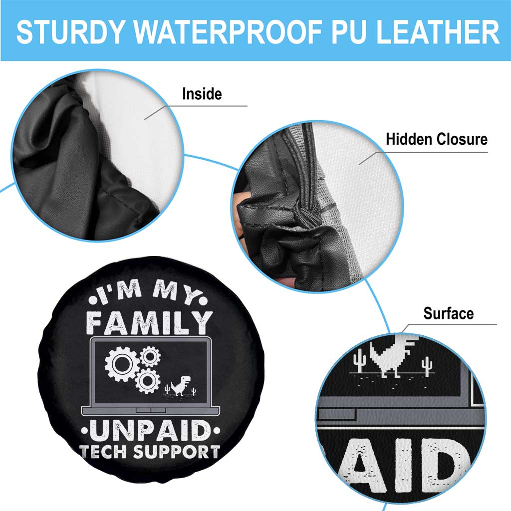 I Am My Familys Unpaid Tech Support Spare Tire Cover Funny Computer IT Nerd Humor - Wonder Print Shop
