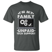 I Am My Familys Unpaid Tech Support T Shirt Funny Computer IT Nerd Humor - Wonder Print Shop