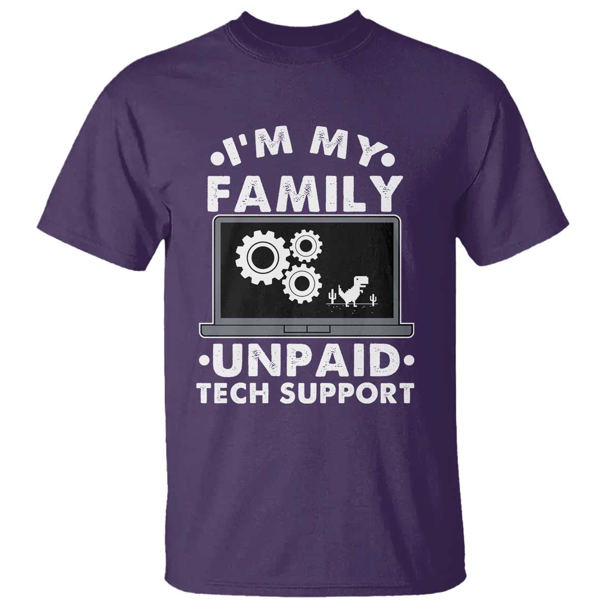 I Am My Familys Unpaid Tech Support T Shirt Funny Computer IT Nerd Humor - Wonder Print Shop
