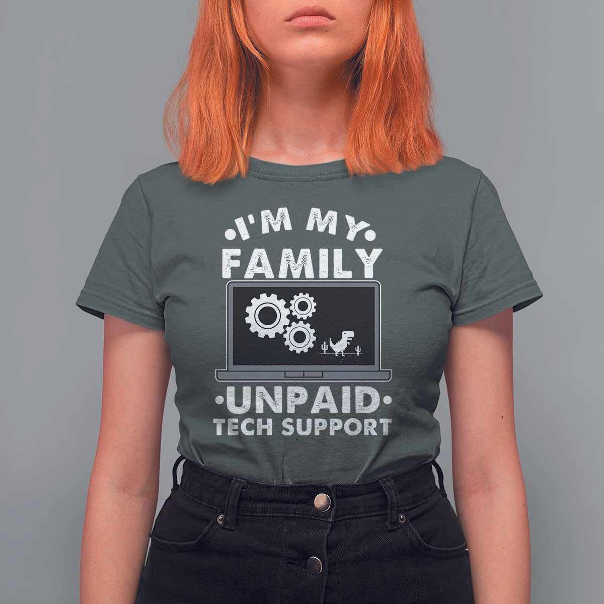 I Am My Familys Unpaid Tech Support T Shirt For Women Funny Computer IT Nerd Humor - Wonder Print Shop