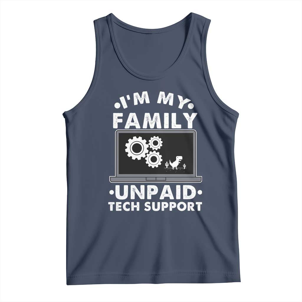I Am My Familys Unpaid Tech Support Tank Top Funny Computer IT Nerd Humor - Wonder Print Shop