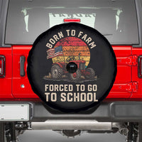 Funny Farmer Tractor Spare Tire Cover Born To Farmer Forced To Go To School - Wonder Print Shop