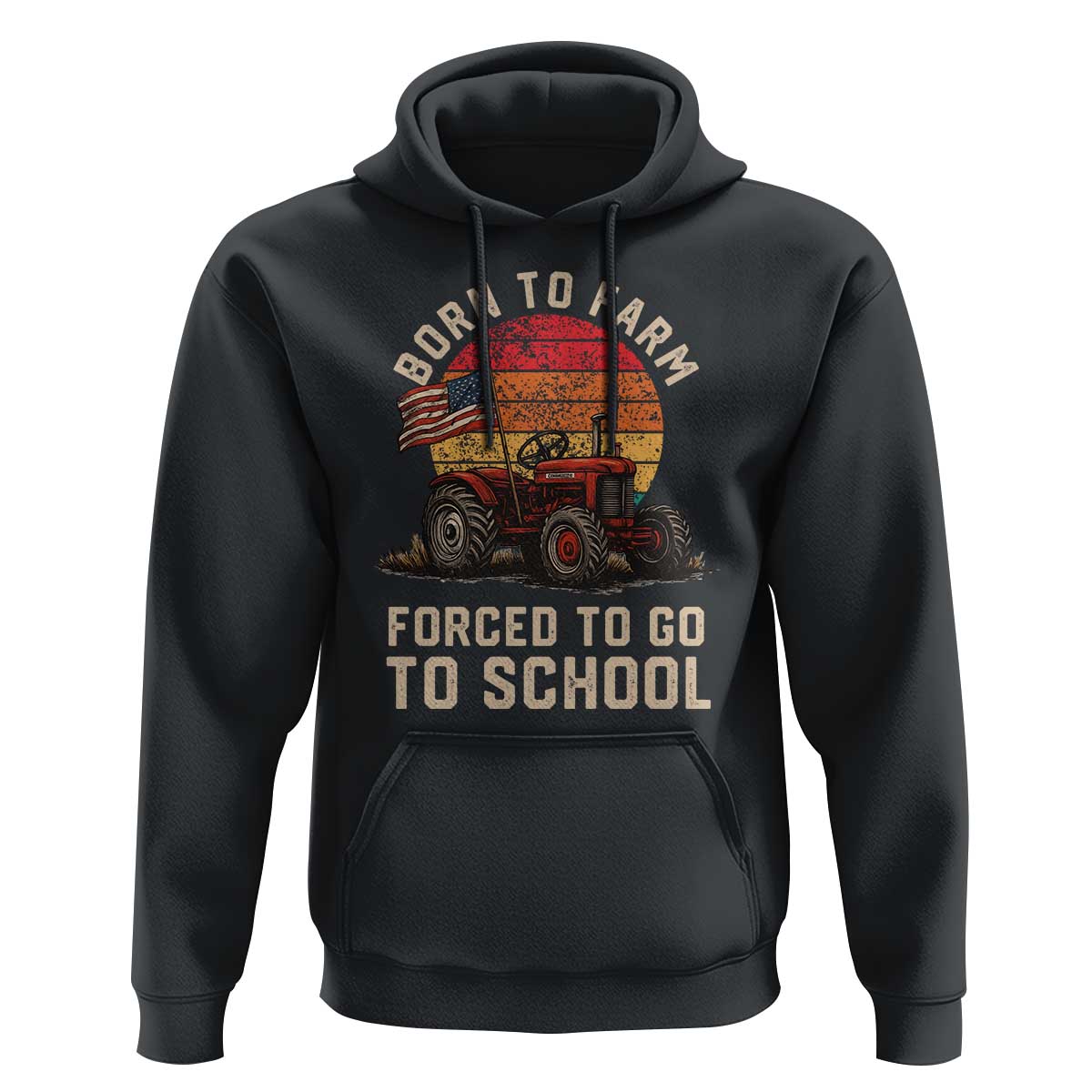 Funny Farmer Tractor Hoodie Born To Farmer Forced To Go To School - Wonder Print Shop