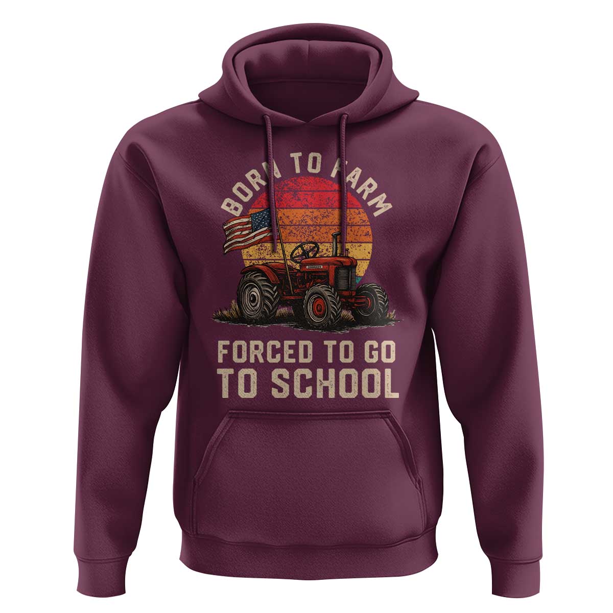 Funny Farmer Tractor Hoodie Born To Farmer Forced To Go To School - Wonder Print Shop