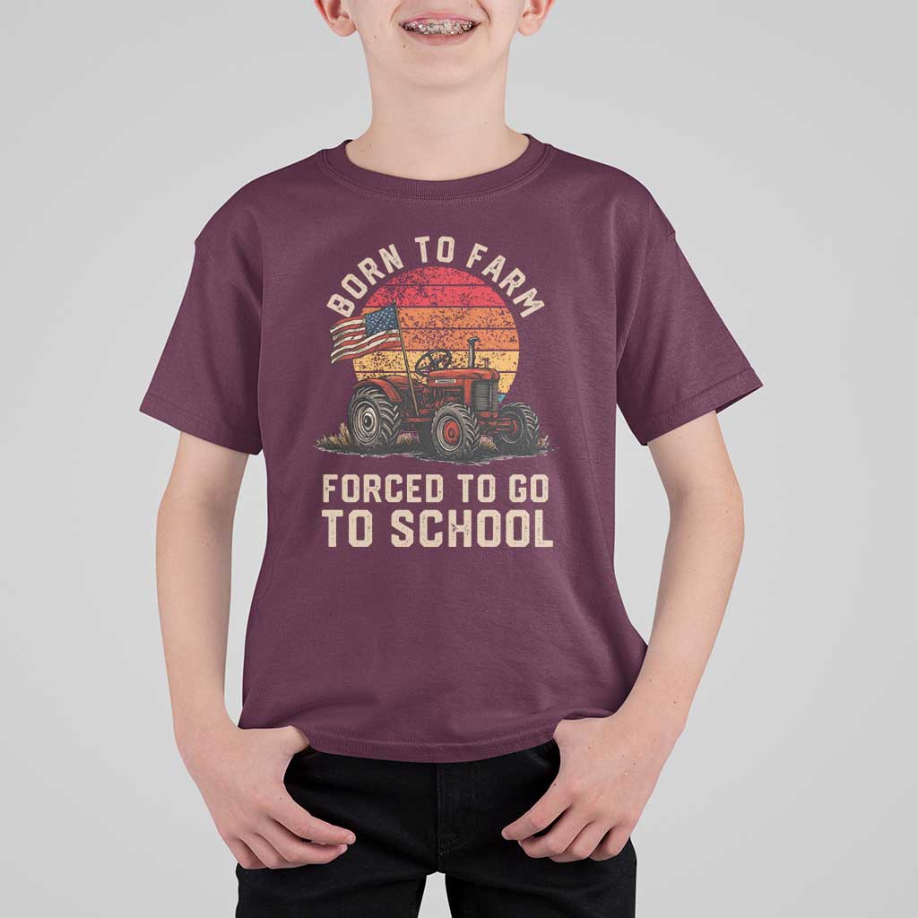 Funny Farmer Tractor T Shirt For Kid Born To Farmer Forced To Go To School - Wonder Print Shop