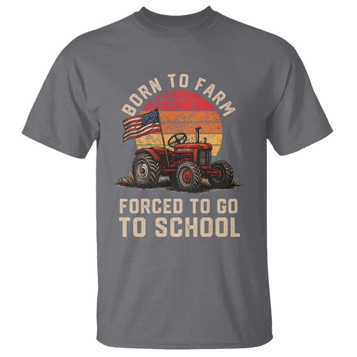 Funny Farmer Tractor T Shirt Born To Farmer Forced To Go To School - Wonder Print Shop