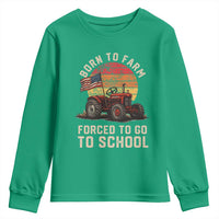 Funny Farmer Tractor Youth Sweatshirt Born To Farmer Forced To Go To School - Wonder Print Shop