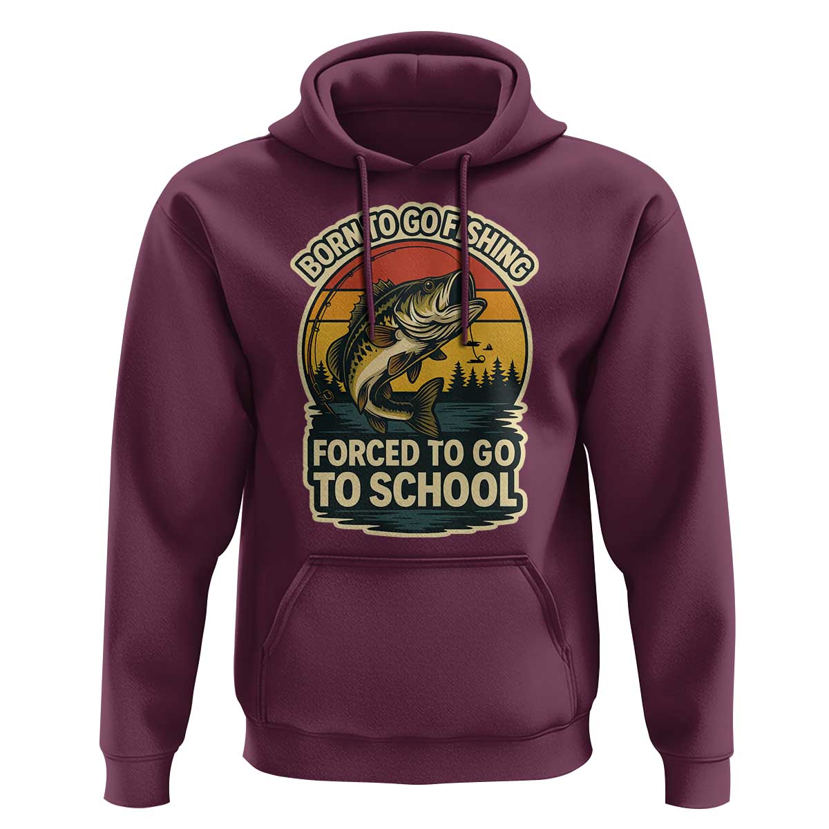 Funny Bass Fish Fisherman Hoodie Born To Go Fishing Forced School - Wonder Print Shop