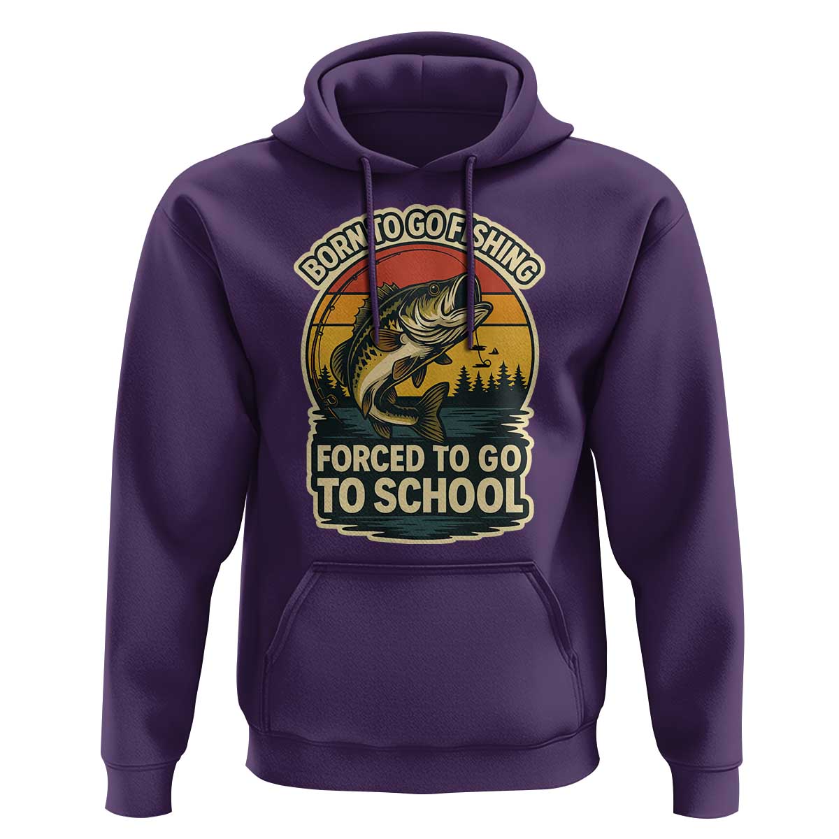 Funny Bass Fish Fisherman Hoodie Born To Go Fishing Forced School - Wonder Print Shop