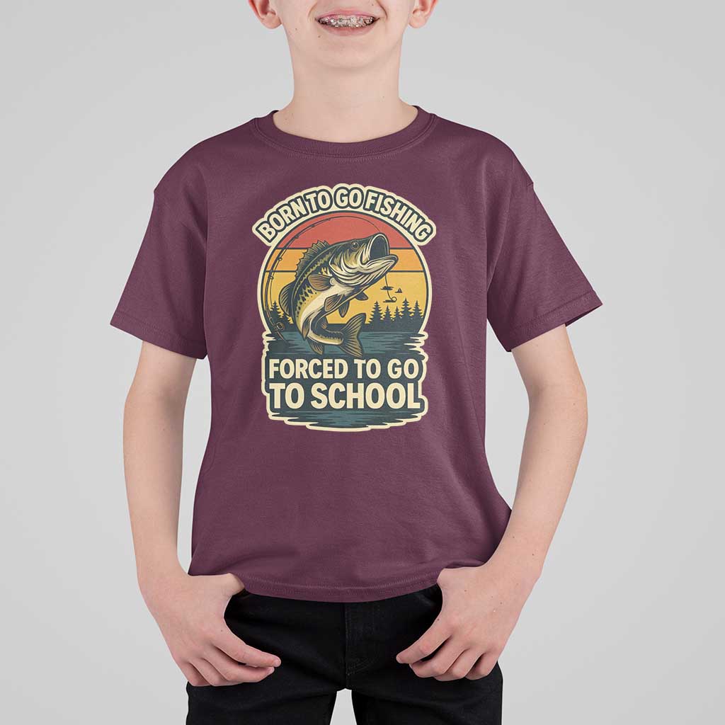 Funny Bass Fish Fisherman T Shirt For Kid Born To Go Fishing Forced School - Wonder Print Shop