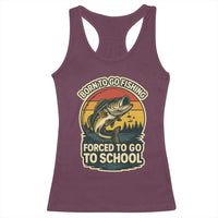 Funny Bass Fish Fisherman Racerback Tank Top Born To Go Fishing Forced School - Wonder Print Shop