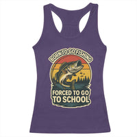Funny Bass Fish Fisherman Racerback Tank Top Born To Go Fishing Forced School - Wonder Print Shop