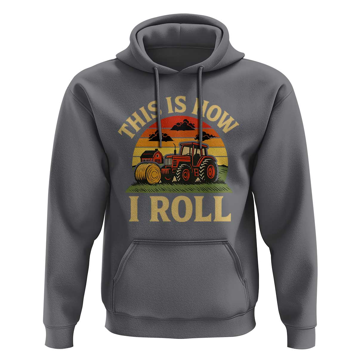 Funny Farming Tractor Hoodie This Is How I Roll Farmer - Wonder Print Shop