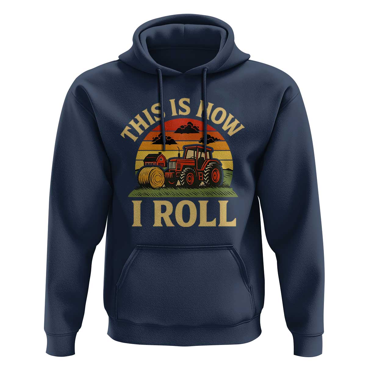 Funny Farming Tractor Hoodie This Is How I Roll Farmer - Wonder Print Shop