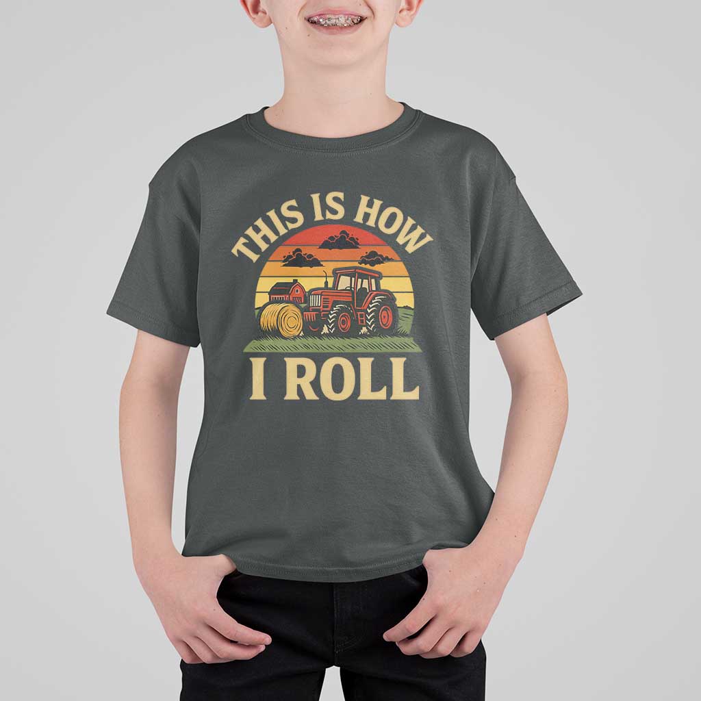 Funny Farming Tractor T Shirt For Kid This Is How I Roll Farmer - Wonder Print Shop