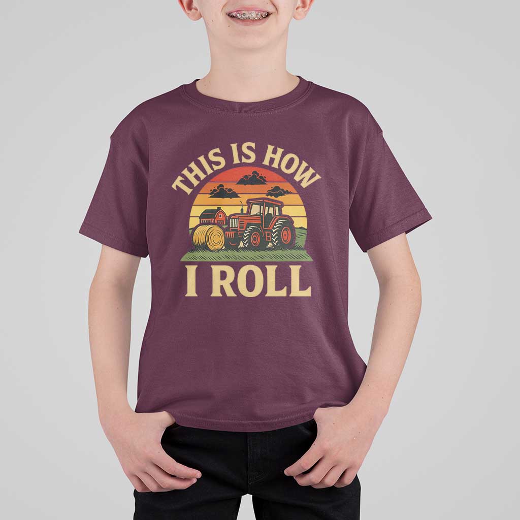 Funny Farming Tractor T Shirt For Kid This Is How I Roll Farmer - Wonder Print Shop