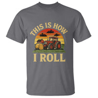 Funny Farming Tractor T Shirt This Is How I Roll Farmer - Wonder Print Shop