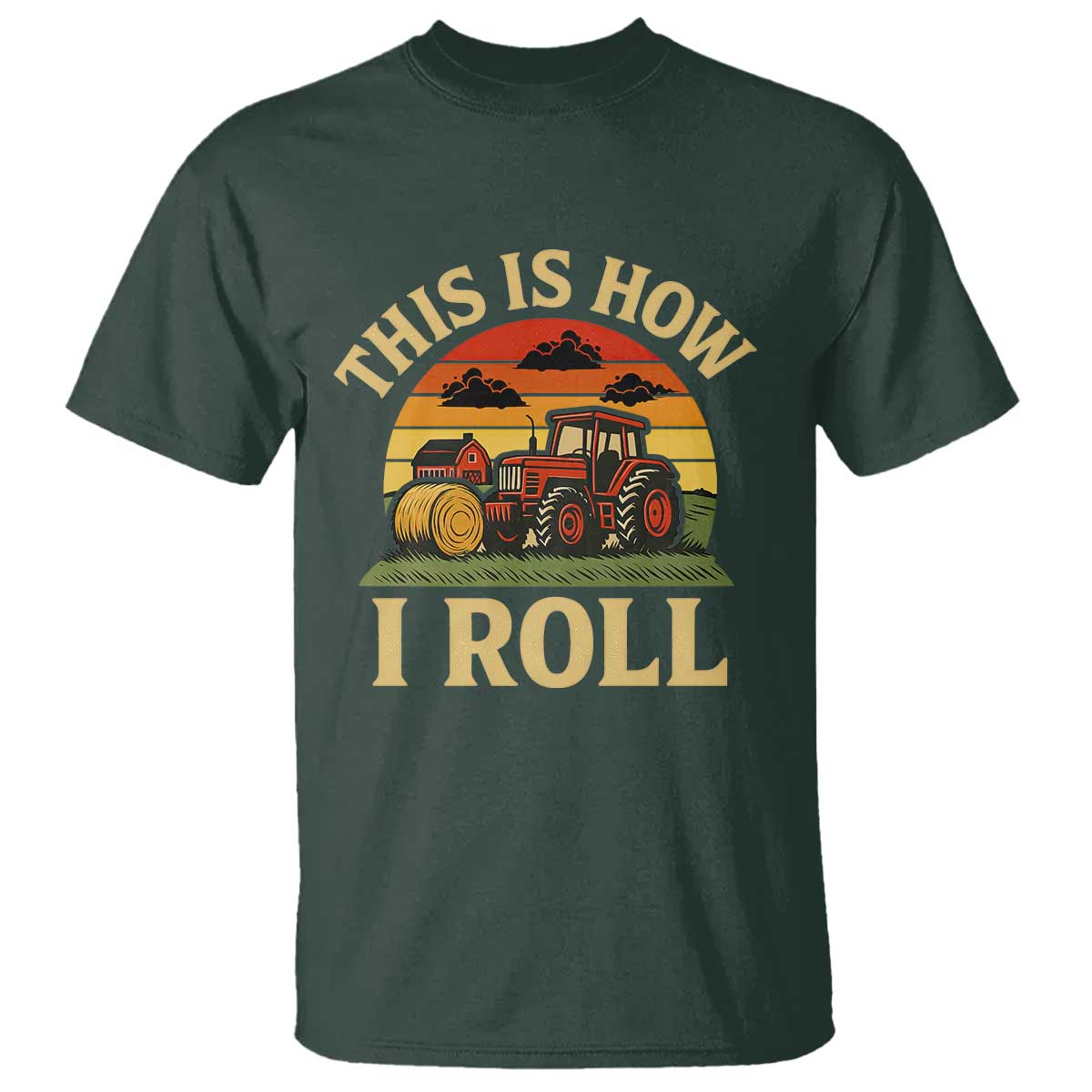 Funny Farming Tractor T Shirt This Is How I Roll Farmer - Wonder Print Shop