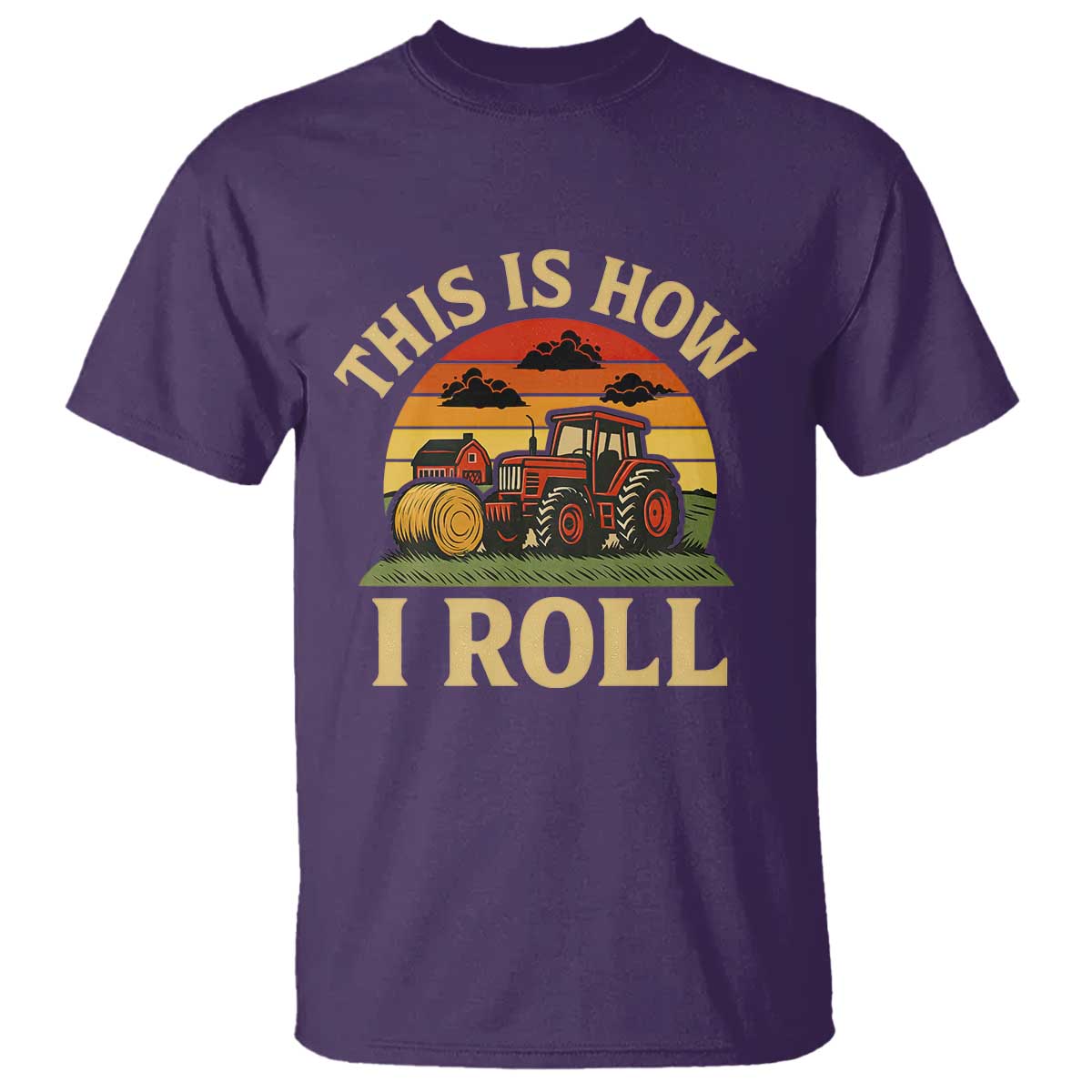 Funny Farming Tractor T Shirt This Is How I Roll Farmer - Wonder Print Shop
