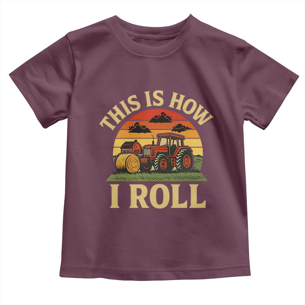 Funny Farming Tractor Toddler T Shirt This Is How I Roll Farmer - Wonder Print Shop