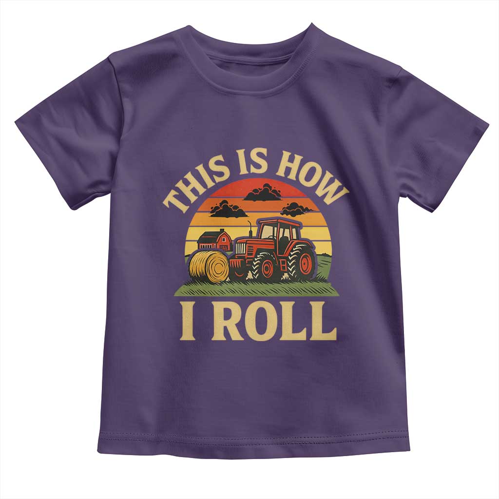 Funny Farming Tractor Toddler T Shirt This Is How I Roll Farmer - Wonder Print Shop