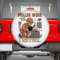 Funny Skeleton Electrician Spare Tire Cover Pullin Wire Til I Retire Labor Day - Wonder Print Shop
