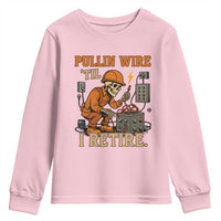 Funny Skeleton Electrician Youth Sweatshirt Pullin Wire Til I Retire Labor Day - Wonder Print Shop