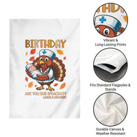 Thanksgiving Turkey Nurse Garden Flag Labor and Delivery Birthday Specialty - Wonder Print Shop