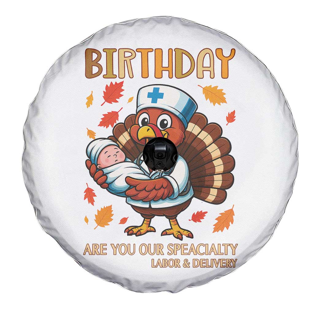 Thanksgiving Turkey Nurse Spare Tire Cover Labor and Delivery Birthday Specialty - Wonder Print Shop