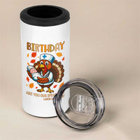 Thanksgiving Turkey Nurse 4 in 1 Can Cooler Tumbler Labor and Delivery Birthday Specialty