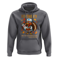 Thanksgiving Turkey Nurse Hoodie Labor and Delivery Birthday Specialty - Wonder Print Shop