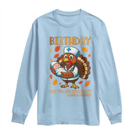 Thanksgiving Turkey Nurse Long Sleeve Shirt Labor and Delivery Birthday Specialty - Wonder Print Shop