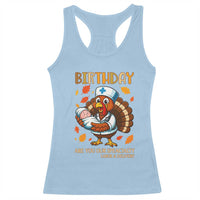 Thanksgiving Turkey Nurse Racerback Tank Top Labor and Delivery Birthday Specialty - Wonder Print Shop