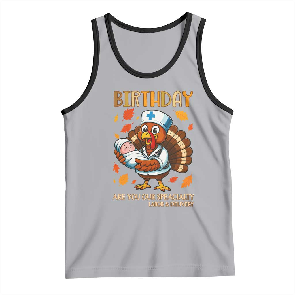 Thanksgiving Turkey Nurse Tank Top Labor and Delivery Birthday Specialty - Wonder Print Shop