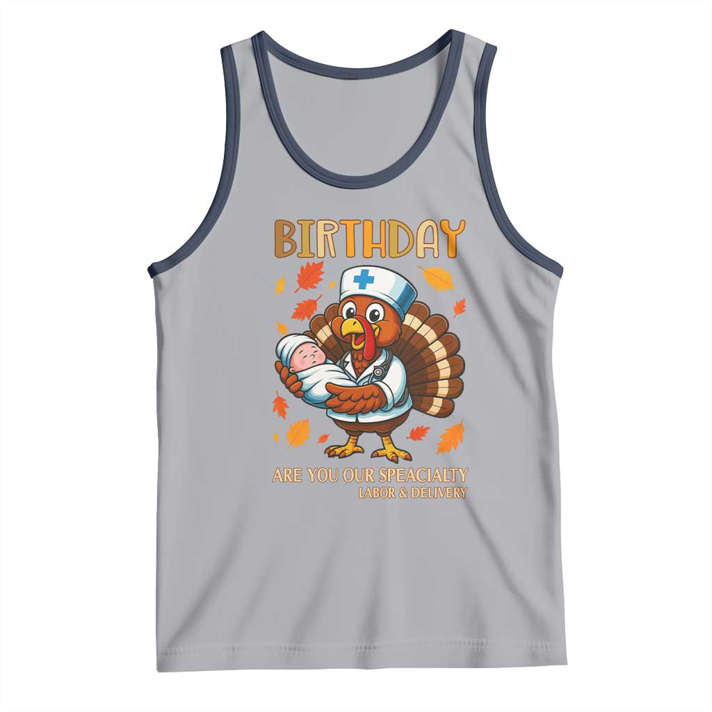 Thanksgiving Turkey Nurse Tank Top Labor and Delivery Birthday Specialty - Wonder Print Shop