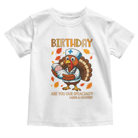 Thanksgiving Turkey Nurse Toddler T Shirt Labor and Delivery Birthday Specialty - Wonder Print Shop