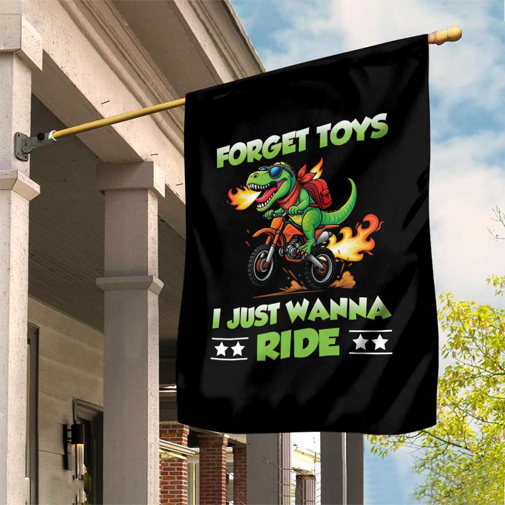 Motocross Dirt Bike Boys Garden Flag Forget Toys I Just Wanna Ride - Wonder Print Shop