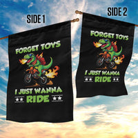 Motocross Dirt Bike Boys Garden Flag Forget Toys I Just Wanna Ride - Wonder Print Shop