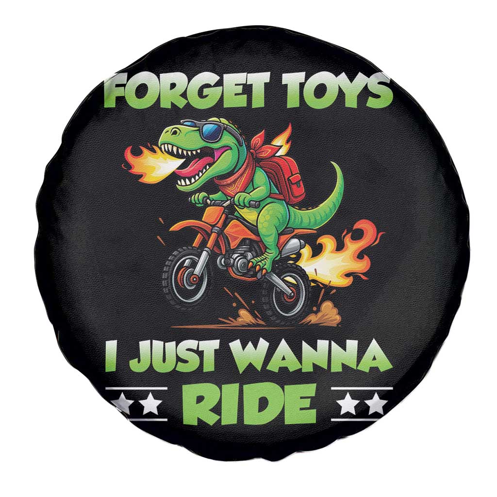 Motocross Dirt Bike Boys Spare Tire Cover Forget Toys I Just Wanna Ride - Wonder Print Shop