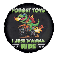 Motocross Dirt Bike Boys Spare Tire Cover Forget Toys I Just Wanna Ride - Wonder Print Shop