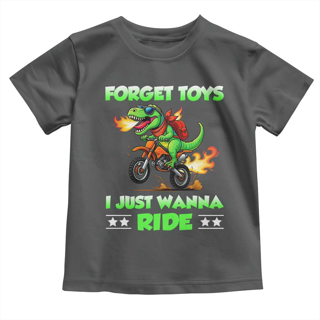 Motocross Dirt Bike Boys Toddler T Shirt Forget Toys I Just Wanna Ride - Wonder Print Shop