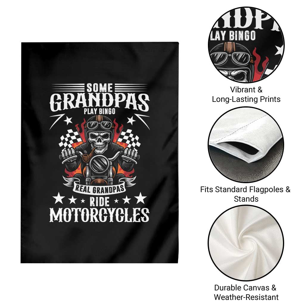 Funny Grandpa Biker Garden Flag Some Grandpas Play Bingo Real Grandpas Ride Motorcycles - Wonder Print Shop