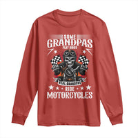 Funny Grandpa Biker Long Sleeve Shirt Some Grandpas Play Bingo Real Grandpas Ride Motorcycles - Wonder Print Shop