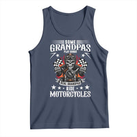 Funny Grandpa Biker Tank Top Some Grandpas Play Bingo Real Grandpas Ride Motorcycles - Wonder Print Shop