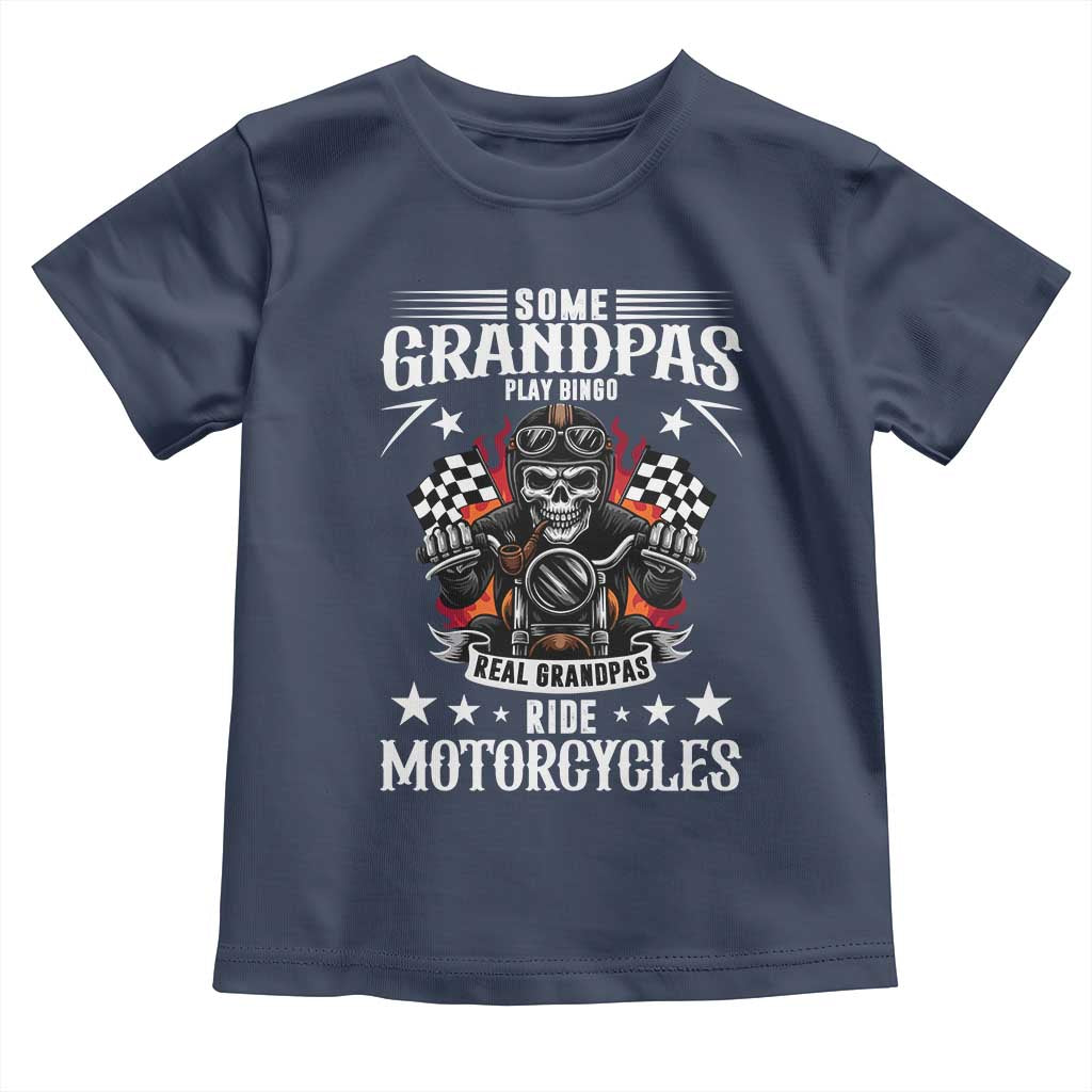 Funny Grandpa Biker Toddler T Shirt Some Grandpas Play Bingo Real Grandpas Ride Motorcycles - Wonder Print Shop