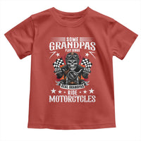 Funny Grandpa Biker Toddler T Shirt Some Grandpas Play Bingo Real Grandpas Ride Motorcycles - Wonder Print Shop